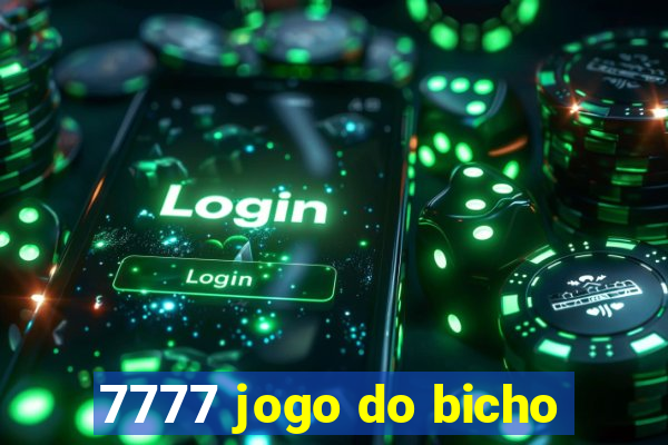 7777 jogo do bicho